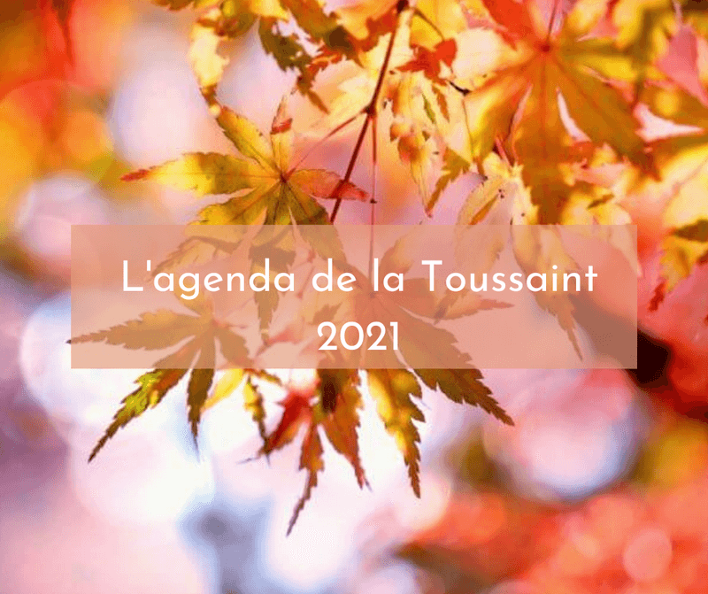 Vacances toussaint 2021