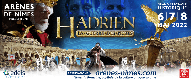 affiche spectacle arènes de Nîmes spectacle Hadrien