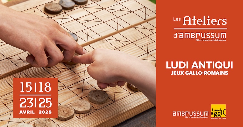 Ambrussum - jeux antique- ateliers vacances avril