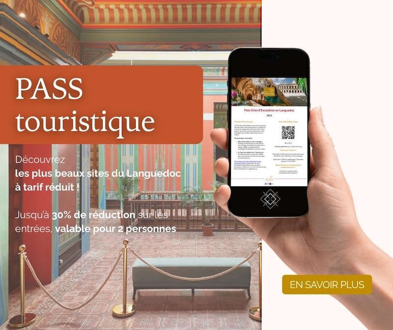 PASS touristique - Visiter les Sites d'exception en Languedoc à tarif réduit